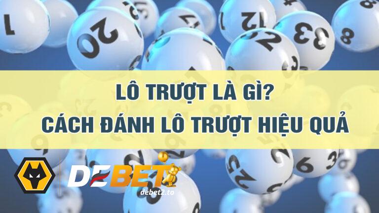 lo truot debet 1 Khái niệm của lô trượt